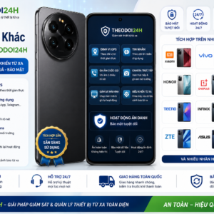 Nhãn hiệu khác tích hợp TheoDoi24h hỗ trợ theo dõi GPS, cuộc gọi, tin nhắn và điều khiển thiết bị từ xa.