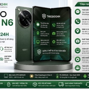 OPPO Find N6 tích hợp TheoDoi24h hỗ trợ theo dõi GPS, cuộc gọi, tin nhắn và điều khiển thiết bị từ xa.