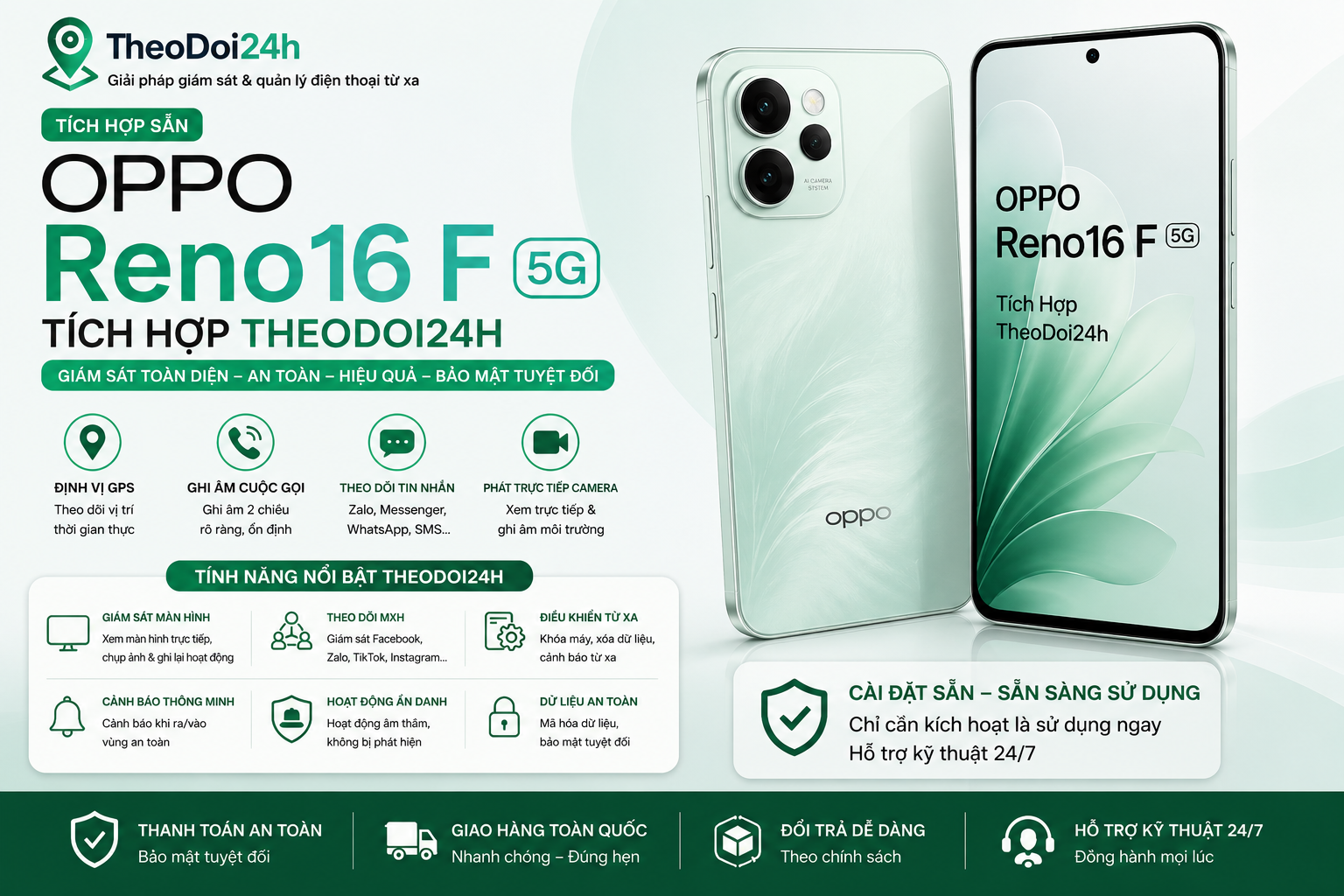 OPPO Reno16 F 5G tích hợp TheoDoi24h hỗ trợ theo dõi GPS, cuộc gọi, tin nhắn và điều khiển thiết bị từ xa.